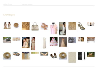 Looking for Hue Visual Research Presentation
Champagne
 