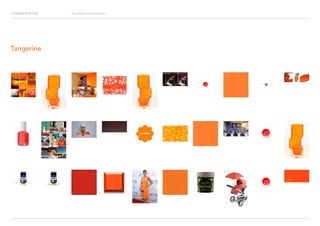 Looking for Hue Visual Research Presentation
Tangerine
 