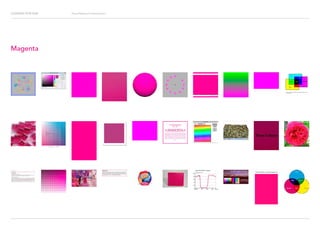 Looking for Hue Visual Research Presentation
Magenta
 