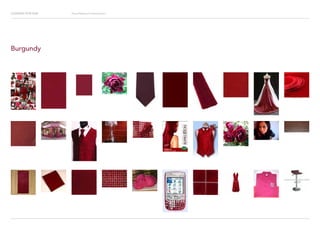 Looking for Hue Visual Research Presentation
Burgundy
 