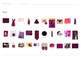 Looking for Hue Visual Research Presentation
Plum
 
