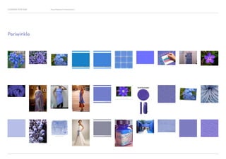 Looking for Hue Visual Research Presentation
Periwinkle
 