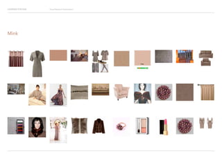 Looking for Hue Visual Research Presentation
Mink
 