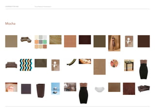 Looking for Hue Visual Research Presentation
Mocha
 