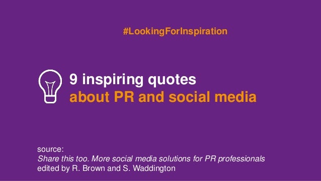 40 Inspiring Quotes About PR And Social Media Gorgeous Pr Quotes 40 Inspiring Quotes About PR And Social Media Gorgeous Pr Quotes