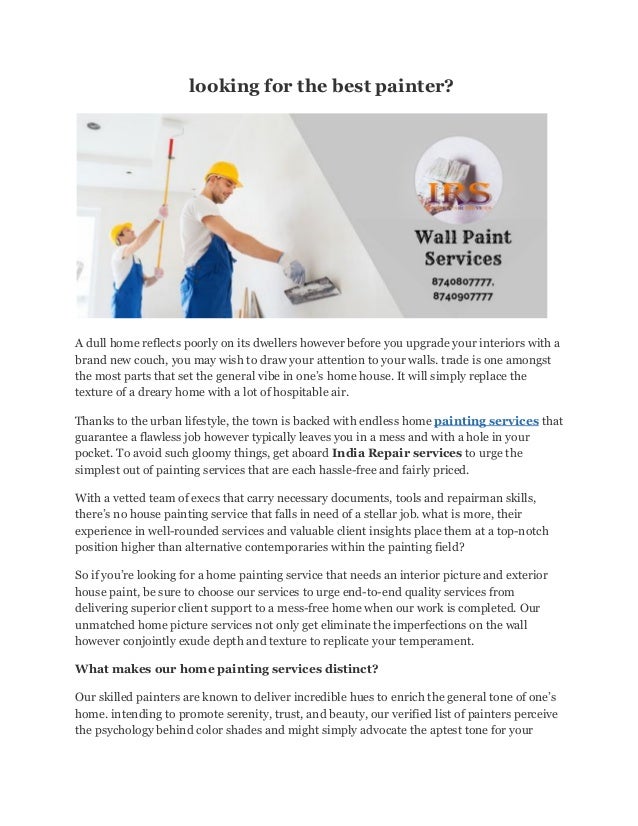 Looking For The Best Painter