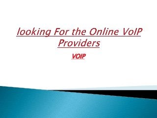 VOIP
 