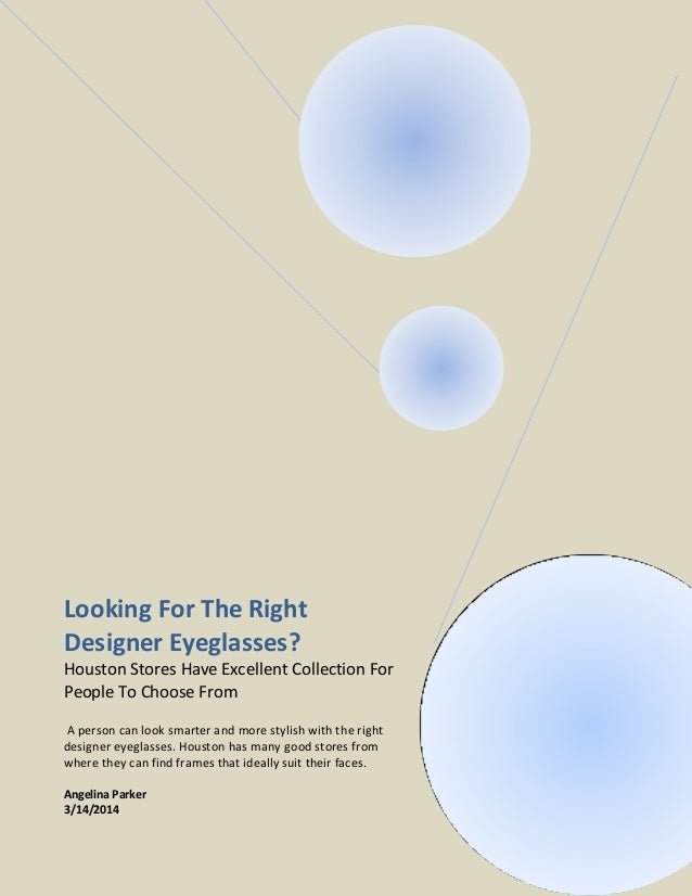 For The Right Designer Eyeglasses? Houston Stores Have Excellent Collection