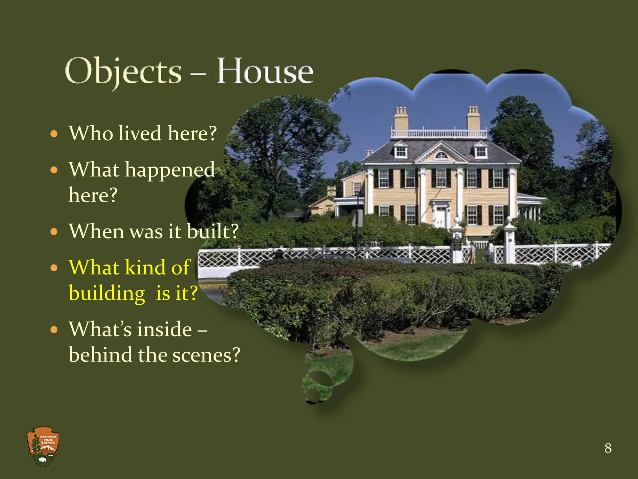 How to Make New Connections?(or accommodate different learning styles, link to other disciplines)Living HistoryToursActivities  (explore, make, measure, perform) Objects (analyze, compare, imagine)Words, Stories  & Images4