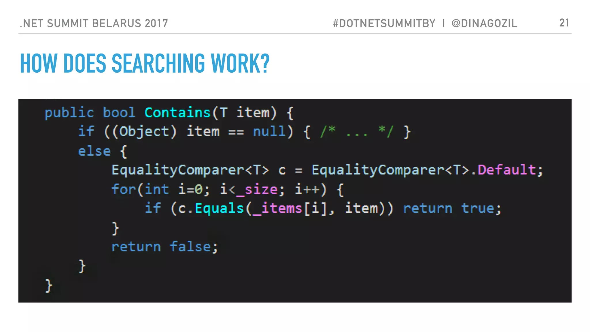 .NET SUMMIT BELARUS 2017 #DOTNETSUMMITBY | @DINAGOZIL
HOW DOES SEARCHING WORK?
21
 