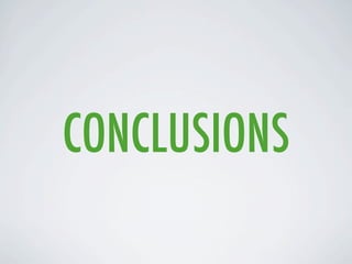 CONCLUSIONS
 