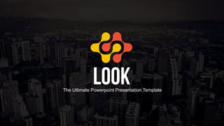 Look - Multipurpose Presentation Template