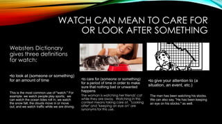 Look watch see | PPTX