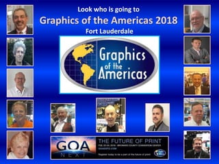 Look who is going to
Graphics of the Americas 2018
Fort Lauderdale
 