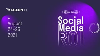 Look Who's Talking
to the Boss About
ROI Now: Part II
Welcome to:
With:
• Victoria Miller, VP Global Comms & Brand Marketi...