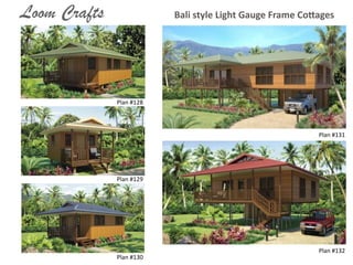 Bali	
  style	
  Light	
  Gauge	
  Frame	
  Co9agesLoom Crafts
Plan	
  #128
Plan	
  #129
Plan	
  #130
Plan	
  #131
Plan	
  #132
 