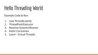 Looming Marvelous - Virtual Threads in Java