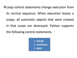 Loop control structure | PPTX | Programming Languages | Computing