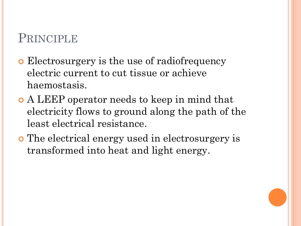 Loop electrosurgical excision procedure