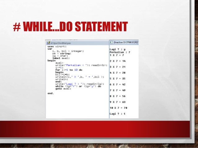 Looping Perulangan On Turbo Pascal
