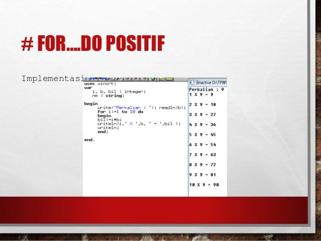 Looping Perulangan On Turbo Pascal