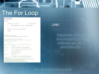 The For Loop
                      LINK:

                          http://www.morrowl
                          and.com/a...