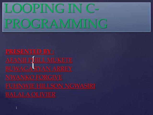 LOOPING IN C- PROGRAMMING.pptx