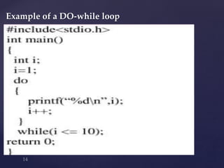 Example of a DO-while loop
 