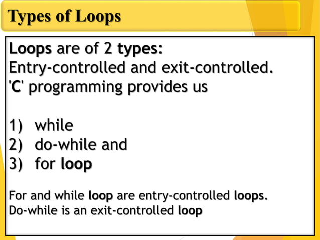 Looping in c language | PPT