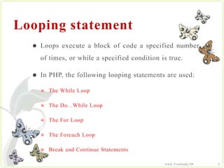 Looping statement | PPTX | Web Development | Internet
