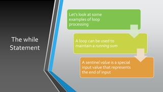 Looping Sentence Looping statements | PPTX