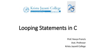 C Programming: Looping Statements in C Pgm | PPTX