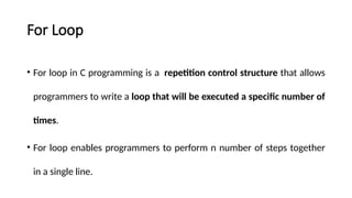 C Programming: Looping Statements in C Pgm | PPTX