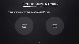 Loops in Python | PPT