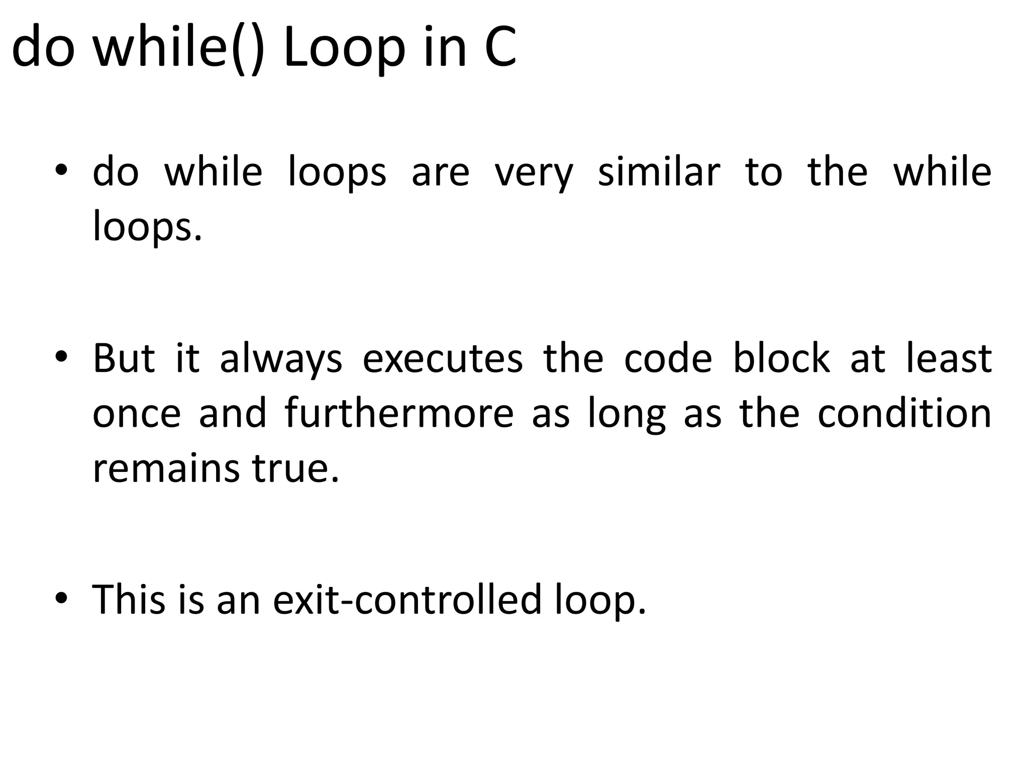Loops in c ii | PPT | Free Download
