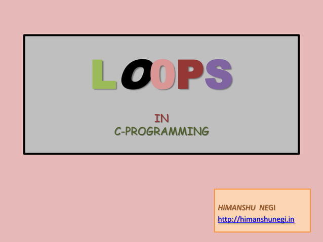 Loops in C Programming | PPTX