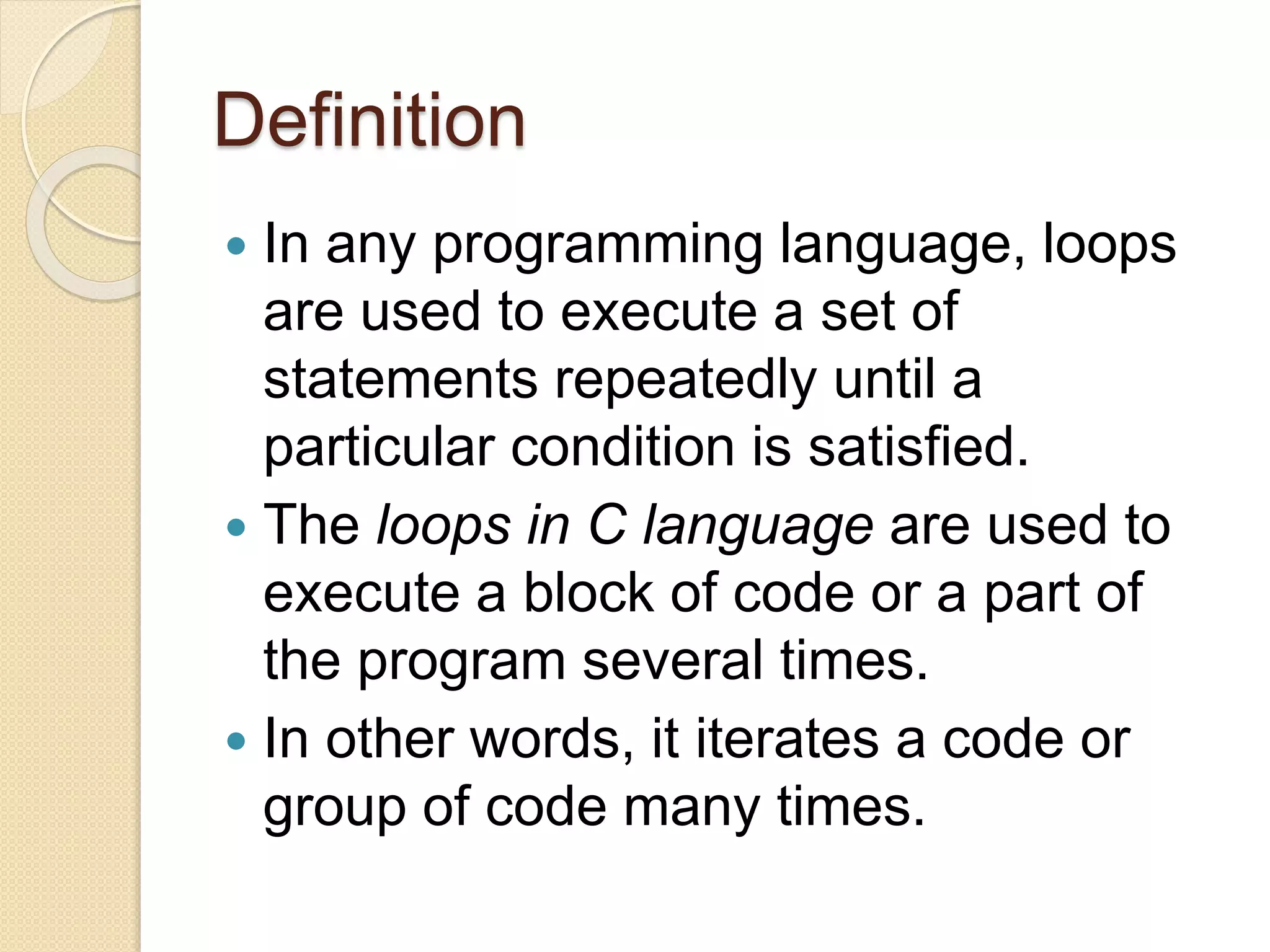 Loops in c language | PPT