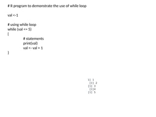 LOOPS IN R PROGRAMMING for while repeat .pptx