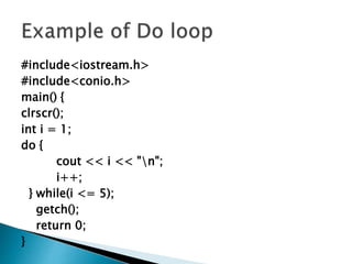 Introduction to programming in C++ : Loop Structure.pptx