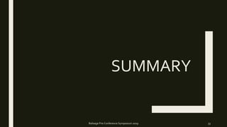 SUMMARY
Balisage Pre-Conference Symposium 2019 33
 