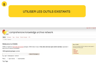 5

    UTILISER LES OUTILS EXISTANTS
 
