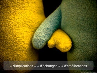 L'équation démocratique




+ d'implications = + d'échanges = + d'améliorations
                                              Source : Flickr Creative Commons cc by Trevinc
 