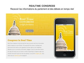REALTIME CONGRESS
Recevoir les informations du parlement et des débats en temps réel
 