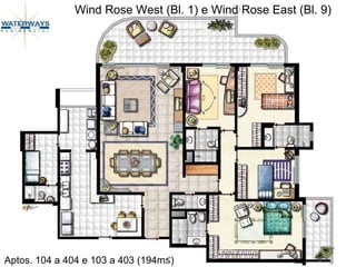 Wind Rose West (Bl. 1) e Wind Rose East (Bl. 9)  Aptos. 104 a 404 e 103 a 403 (194m²) 