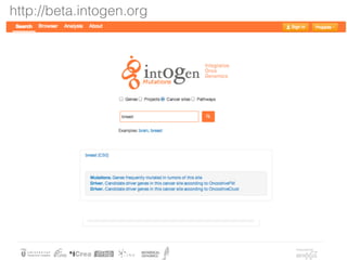 http://beta.intogen.org
 