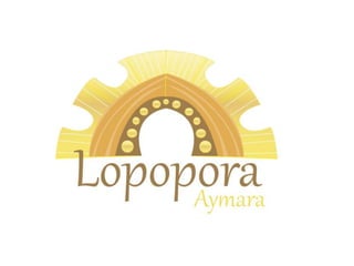 Lopopora