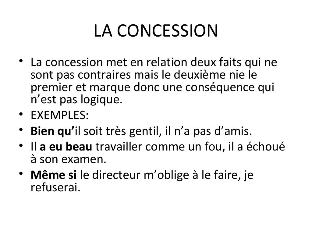 L’opposition et la concession