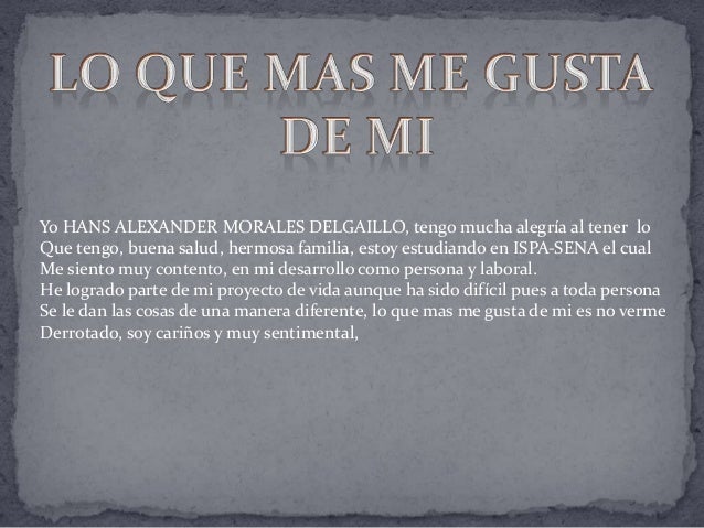 Lo que mas me gusta de mi