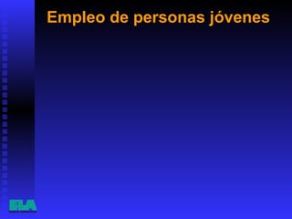 Empleo de personas jóvenes  