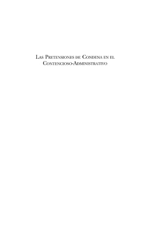 LAs PRETENSIONES DE CONDENA EN EL
CONTENCIOSO-ADMINISTRATIVO
 